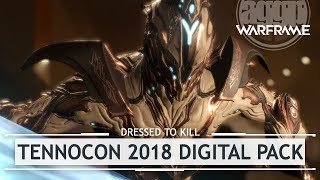 Warframe: TennoCon 2018 Armor, Sigil, Glyph & Other Goodies! [dressedtokill]