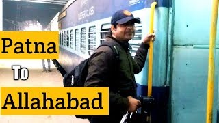 Allahabad station inside out || prayagraj || full train journey || Allahabad tour vlog ||