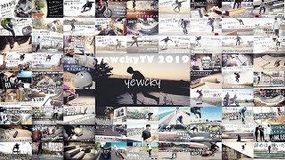 2019年のスケートライフ 【yewckyTV2019総集編】