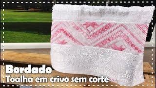 TOALHA DE LAVABO EM CRIVO SEM CORTE com Leila Jacob - Programa Arte Brasil - 20/09/2017