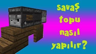 Minecraft - Savaş Topu Nasıl Yapılır?