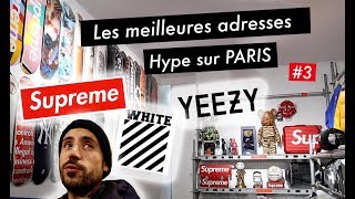 Les meilleures adresses hype à Paris pour cop du SUPREME, BAPE, OFF WHITE, YEEZY, Etc...#3 STRUCTURE