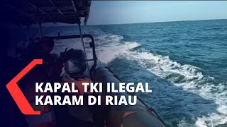 Kapal Pengangkut TKI Ilegal Karam di Riau