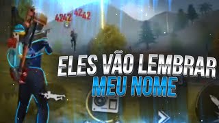 ELES AINDA VÃO LEMBRAR MEU NOME! - FREE FIRE |HIGHLIGHT