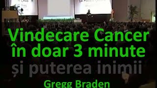Cum este posibila vindecarea cancerului in 3 minute - Gregg Braden traducerea www IanRamon ro