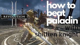 Shillien Templar vs Paladin at Arena (Tips & Trick) - Lineage 2 Revolution