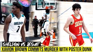 Sheldon vs Jesuit | Isa Silva vs Xavion Brown | Xavion Brown With Another VIRAL Worthy Dunk!!