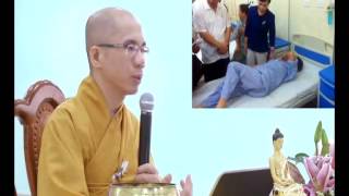 THÂN TRUNG ẤM VÀ PHÁP HỘ NIỆM PHẦN 1 - Thích Nhuận Nghi