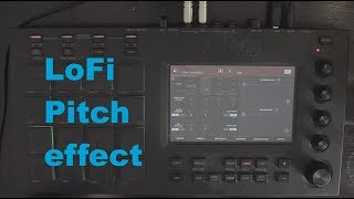 Lofi pitch effect on the Akai MPC - Mpc Touch / Live / X