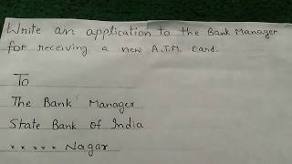 Write an application to the Bank Manager for "RECEIVING A NEW A.T.M.Card."