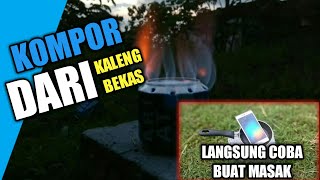 CARA MEMBUAT KOMPOR SPIRTUS DARI KALENG BEKAS