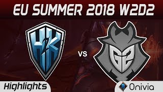 H2K vs G2 Highlights EU LCS Summer 2018 W2D2 H2K Gaming vs G2 Esports By Onivia