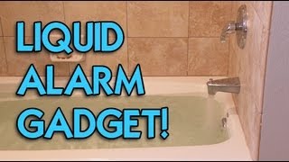 Liquid Alarm Gadget!