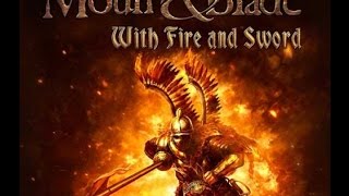 Mount & Blade Ateş & Kılıç : Multiplayer #1