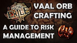 Path of Exile: A Guide to Vaal Orb Risk Management (Ft. Drillnecks) - Stream Highlight