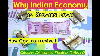 How to Improve Indian Economy in 2020. Government Policy Errors that led to Indian Economic slowdown