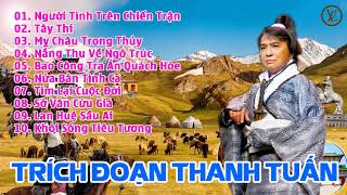 THANH TUẤN - NHỮNG TRÍCH ĐOẠN HAY ĐỂ ĐỜI • VỌNG CỔ TRƯA