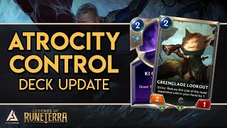 UPDATED Atrocity Control - This deck got me Platinum! - Decktech & Gameplay - Legends of Runeterra