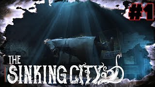 ПЕРВОЕ ДЕЛО .!. The Sinking City #1