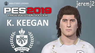 K. KEEGAN Face + stats officielle - PES 2019 ou 2018 (Angleterre Legends)