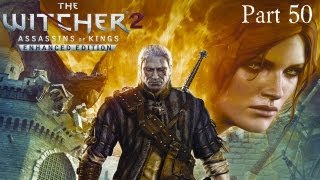 Witcher 2 Enhanced Edition HD Gameplay Walkthrough: Part 50 - Where is Triss Merigold?