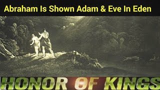Abraham Is Shown Adam & Eve In Eden - Apocalypse of Abraham