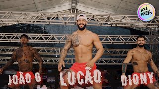 Começou o Combate! - LUCÃO, DIONY, JOÃO & Cia de Dança TÔA TÔA | Porto Seguro 2019