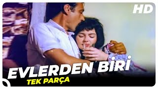 Evlerden Biri | Eski Türk Filmi Tek Parça (Restorasyonlu)
