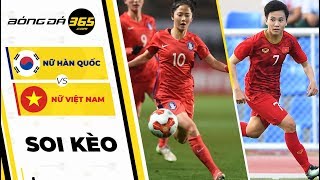 Trực Tiếp Nữ Việt Nam vs Nữ Hàn Quốc| Trực tiếp bóng đá hôm nay vòng loại Olympic 2020