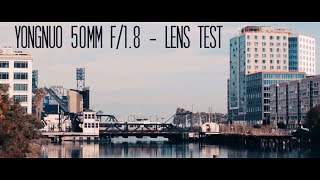 (EF Mount) Yongnuo 50mm f/1.8 - Lens Test (Free LUTs In Description)