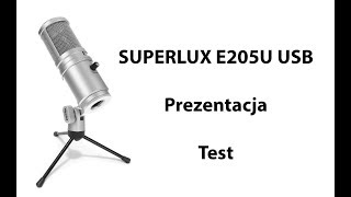 Mikrofon Superlux E205U USB & Pop Filtr - Prezentacja i test -  HardPc TV #163