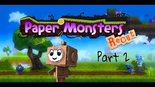 Paper Monsters Recut Walkthrough Gameplay Part 2 - Little Res