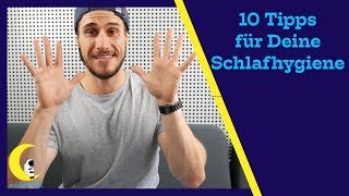 10 Tipps für Deine Schlafhygiene