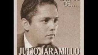 JULIO JARAMILLO - SOLO Y TRISTE