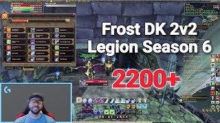 WOW FROST DK "WHAT AURA SHOULD I USE?" 2200+ LEGION ARENA 7.3