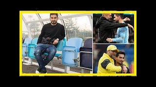 Ilkay Gundogan on why he turned down Klopp for Guardiola