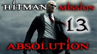 Hitman Absolution Прохождение (Легенда) Миссия 13