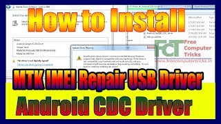 MTK IMEI Repair Driver or Android CDC Driver : Download and How To Manually Install