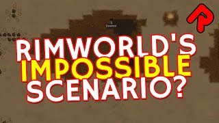 RimWorld's Impossible Scenario? | Tales from RimWorld (alpha 17)