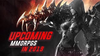Upcoming MMORPGs in 2019 and Beyond Worth Playing
