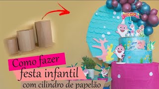 COMO FAZER FESTA INFANTIL BARATINHA EM CASA | Mesa cilindro de papelão. Fácil e barata BABY SHARK