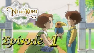 Ni No Kuni: Wrath of the White Witch Ep. 1 - I Love You, Mom