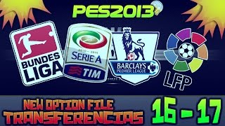 PES 2013 l • New Option File Season 2016/2017 • Transfers • HD