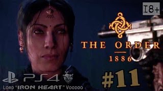 Прохождение The Order: 1886 ("Орден 1886") Глава 8: В осаде | Часть #11 ► Walkthrough PS4