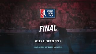 DIRECTO | FINAL Keler Euskadi Open | World Padel Tour 2015