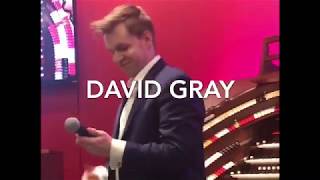 Allen Organ Concert Series - David Gray 2018 - A Behind the Scenes Look