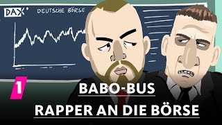 Babo-Bus: Rapper an die Börse | 1LIVE