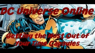 DCUO-Maximizing Your Time Capsules