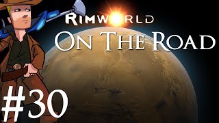 Rimworld | Alpha 17 On The Road | Part 30 | Item Stash