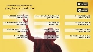 Justin Robertson's Deadstock 33s Ft. Lisa Elle - Metal Taste